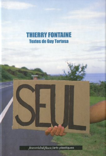 Thierry Fontaine, seul