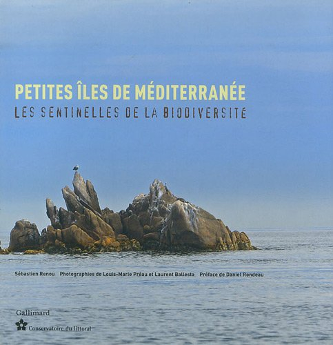 Petites îles de Méditerranée : les sentinelles de la biodiversité
