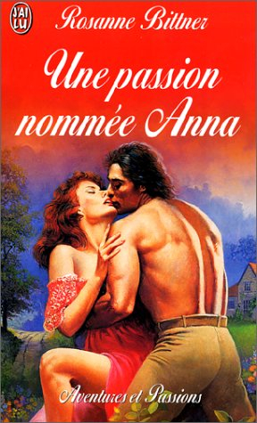 Une passion nommée Anna