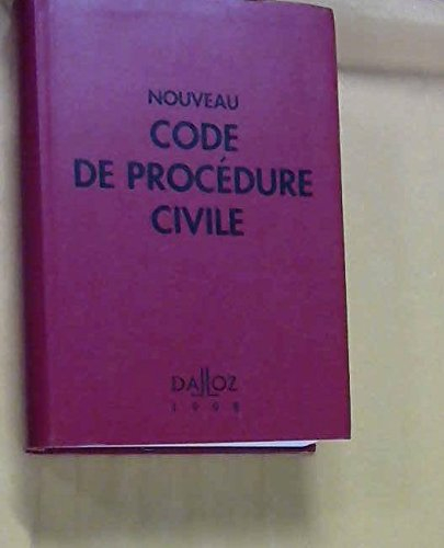 nouveau code de procédure civile 1998 : code de procédure civile, code de l'organisation judiciaire,
