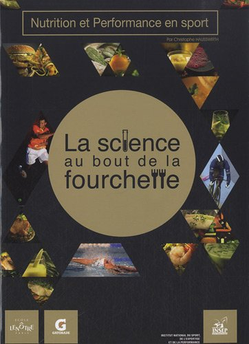 Nutrition et performance en sport : la science au bout de la fourchette