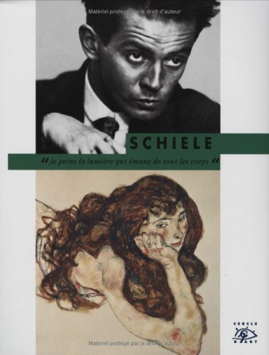 Schiele : 1890-1918
