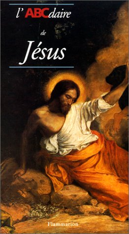 L'ABCdaire de Jésus-Christ