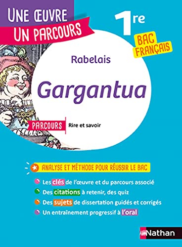 Rabelais, Gargantua : parcours rire et savoir (1re générale), la bonne éducation (1re technologique)