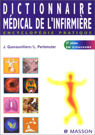 Dictionnaire médical de l'infirmière