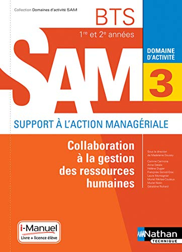 Collaboration à la gestion des ressources humaines BTS 1re et 2e années SAM, support à l'action mana