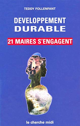 Développement durable : 21 maires s'engagent