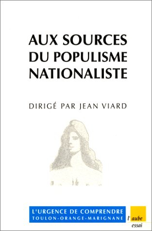 Aux sources du populisme nationaliste