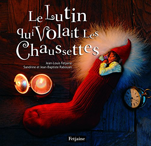 Le lutin qui volait les chaussettes