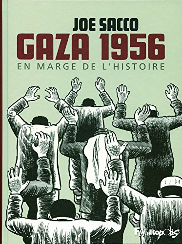 Gaza 1956 : en marge de l'histoire