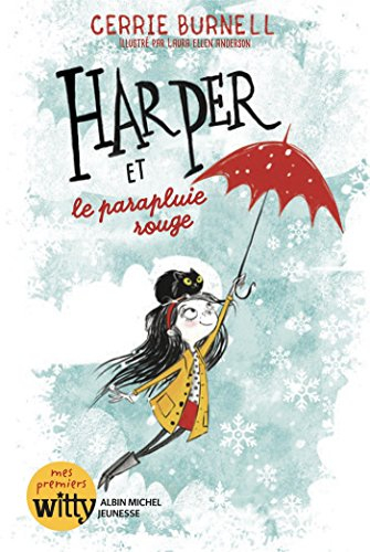 Harper. Vol. 1. Harper et le parapluie rouge