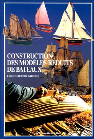 Construction de modèles réduits de bateaux