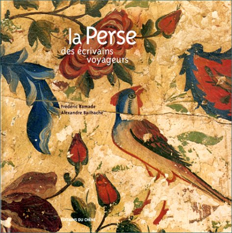 La Perse des écrivains-voyageurs