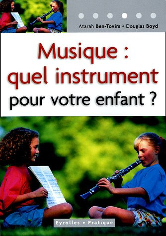 Musique : quel instrument pour votre enfant ?