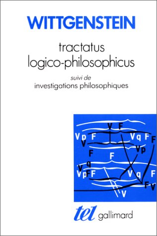 tractacus logico-philosophicus suivi de "investigations philosophiques"