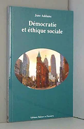 Démocratie et éthique sociale