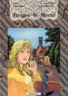 Les Villes tentaculaires. Vol. 1. Bruges-la-Morte : d'après le roman de Georges Rodenbach