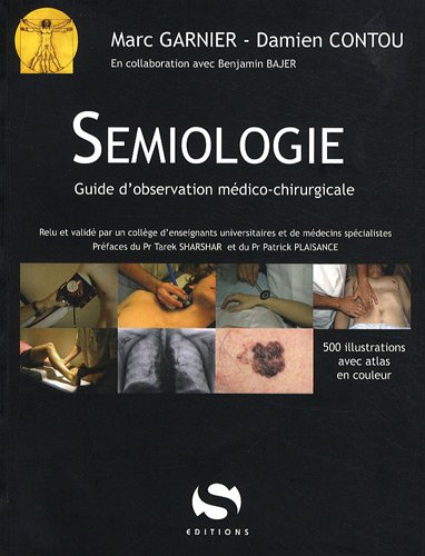 Sémiologie : guide d'observation médico-chirurgicale