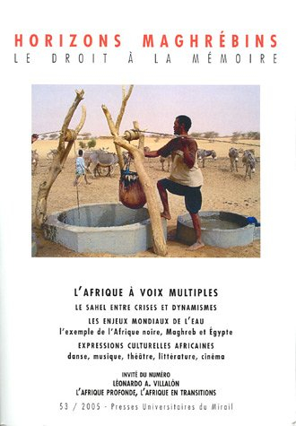 Horizons maghrébins, n° 53. L'Afrique à voix multiples
