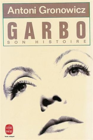 Garbo, son histoire