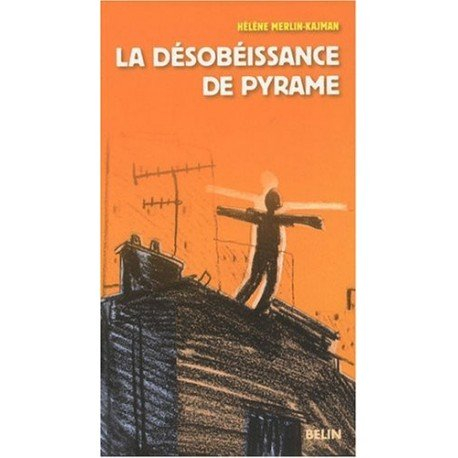 La désobéissance de Pyrame