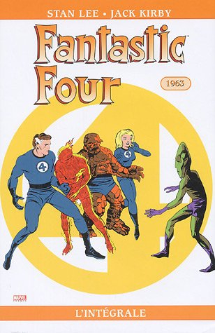 Fantastic Four : l'intégrale. Vol. 2. 1963