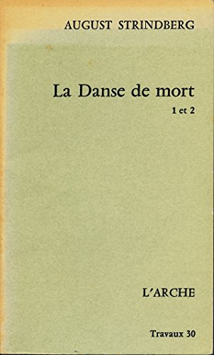 la danse de mort (1 et 2, complet) - traduction de alfred jolivet et georges perros (précédé de "rem