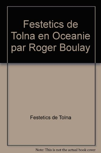 Festetics de Tolna en Oceanie par Roger Boulay