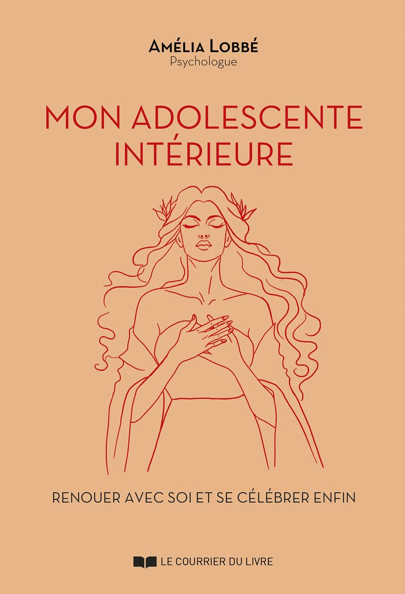 Mon adolescente intérieure : renouer avec soi et se célébrer enfin