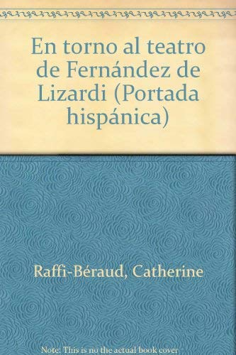 En torno al teatro de Fernández de Lizardi