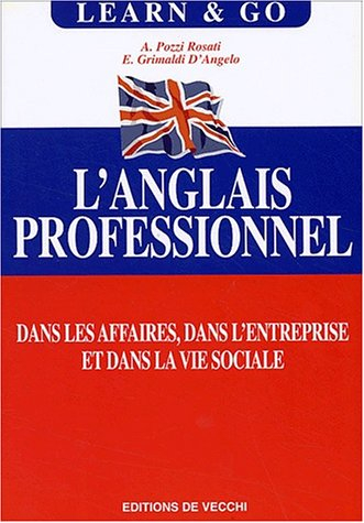 Learn and go : l'anglais professionnel