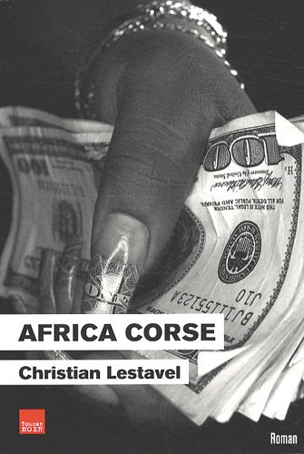 Les Mat-Sperone. Vol. 4. Africa Corse