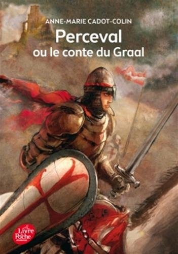 Perceval ou Le conte du Graal