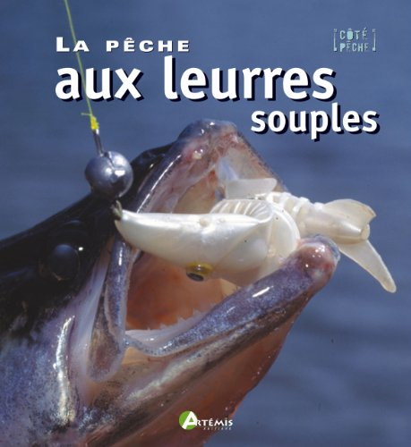 La pêche aux leurres souples