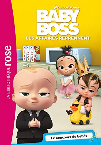 Baby Boss : les affaires reprennent. Vol. 3. Le concours de bébés