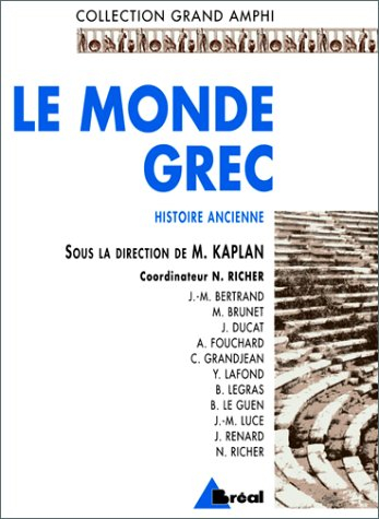 Histoire ancienne. Vol. 1. Le monde grec