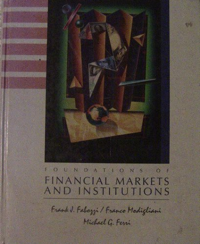 foundations of financial markets and institutions