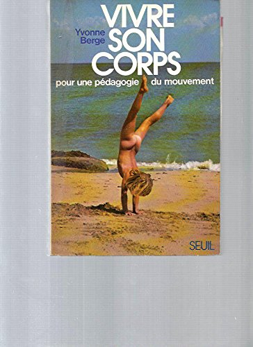 Vivre son corps
