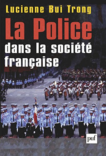 La police dans la société française