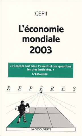 L'économie mondiale 2003