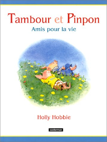 Tambour et Pinpon. Vol. 3. Amis pour la vie