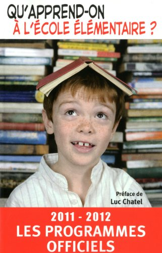 Ecole élémentaire : les programmes officiels