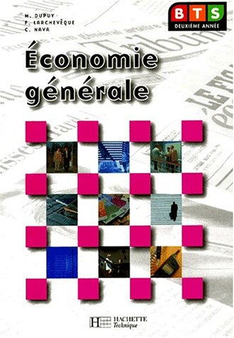 economie générale, bts 2e année : livre de l'élève