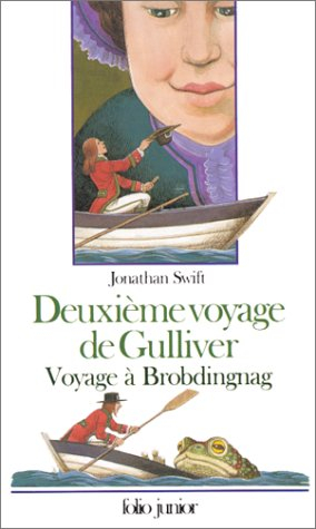 Deuxième voyage de Gulliver : voyage à Brobdingnag