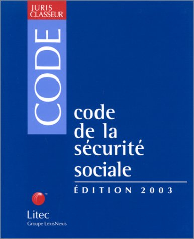 code de la sécurité sociale (édition 2003) (ancienne édition)