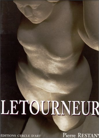René Letourneur : monographie de l'oeuvre