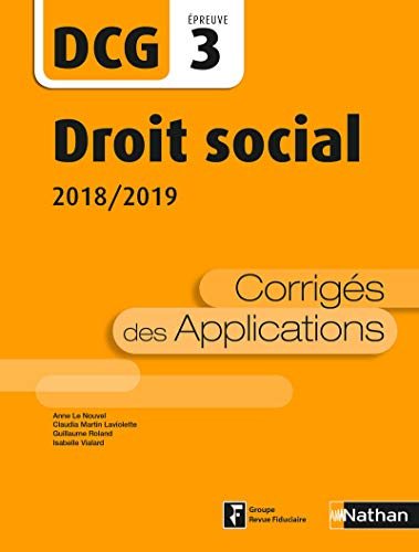 Droit social, DCG épreuve 3 : corrigés des applications : 2018-2019