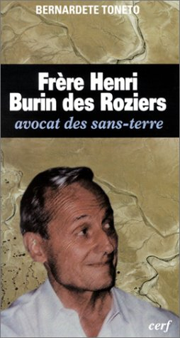 Frère Henri Burin des Roziers : avocat des sans-terre