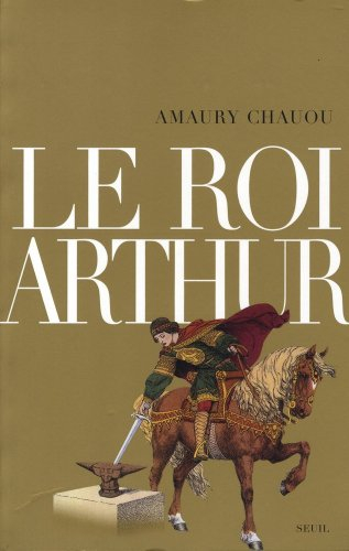 Le roi Arthur