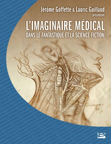 L'imaginaire médical dans le fantastique et la science-fiction